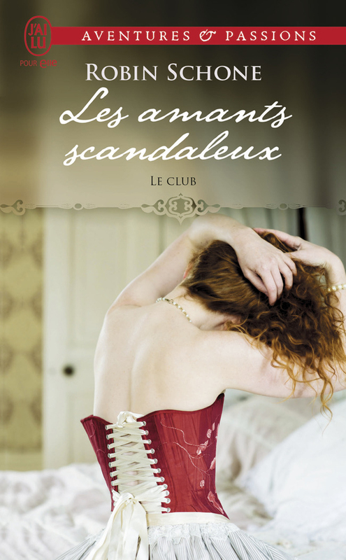 Le Club (Tome 1) - Les amants scandaleux