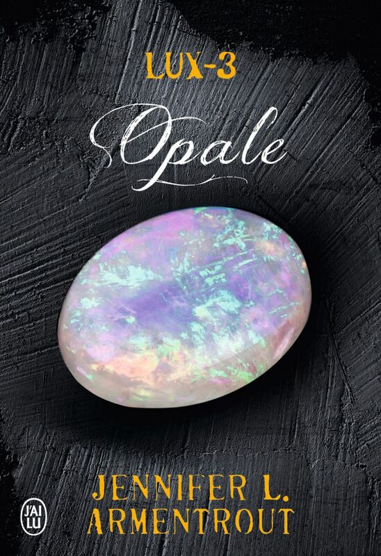 Lux (Tome 3) - Opale