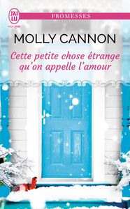 Cette petite chose étrange qu'on appelle l'amour