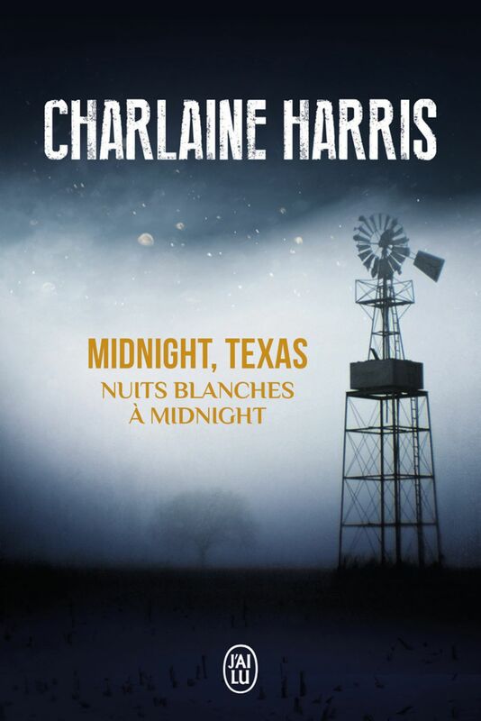 Midnight, Texas (Tome 3) - Nuits blanches à Midnight
