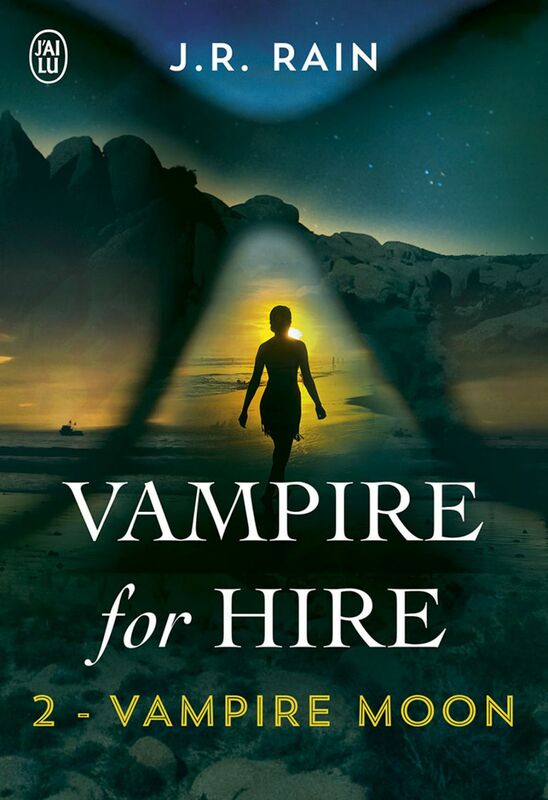 Vampire for Hire (Tome 2) - Vampire Moon
