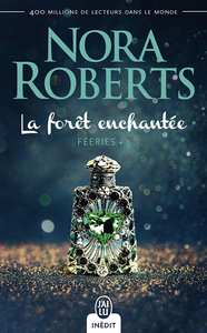 Féeries (Tome 3) - La forêt enchantée