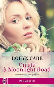 Virgin River (Tome 9) - Un été à Moonlight Road