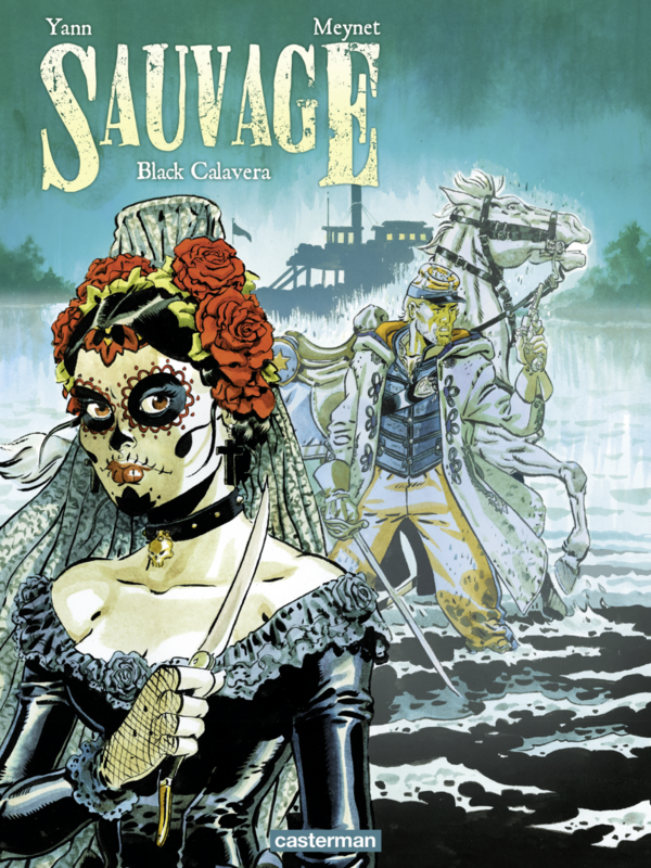 Sauvage (Tome 5) - Black Calavera