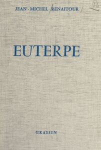Euterpe (8) Chroniques et causeries, anecdotes et souvenirs