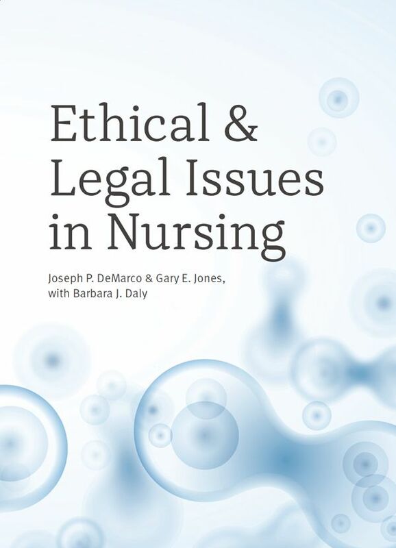 Ethical and Legal Issues in Nursing