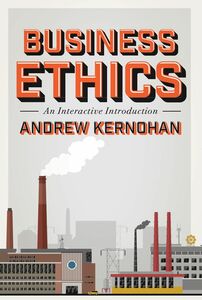 Business Ethics An Interactive Introduction