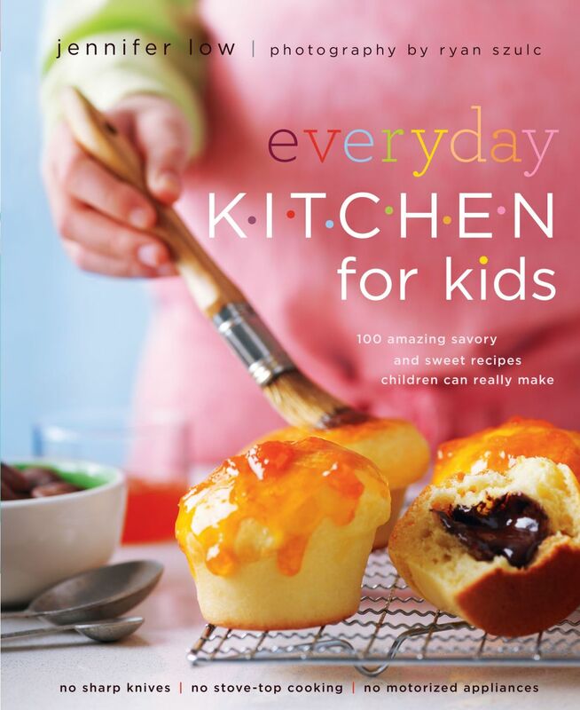 Everyday Kitchen For Kids 100 Amazing Savory and Sweet Recipes Your Children Can Really Make