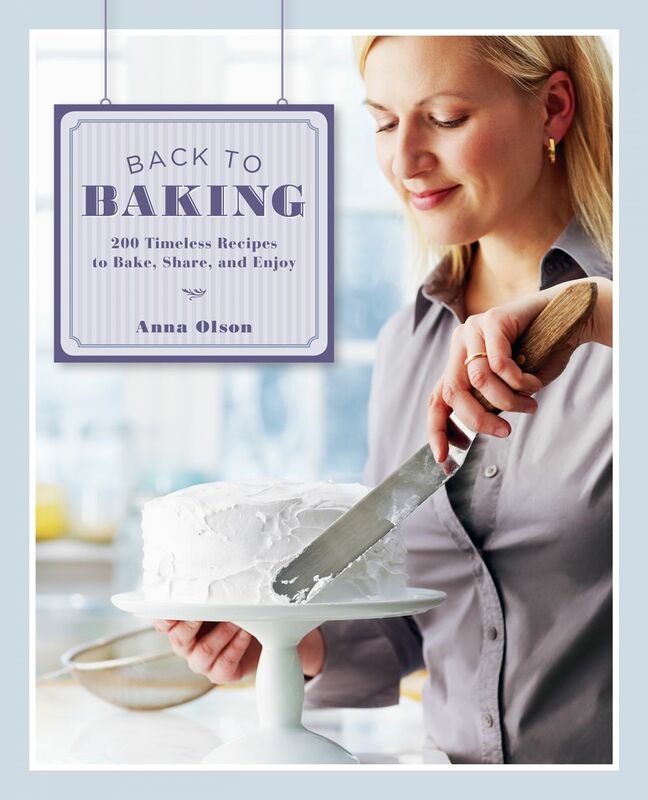 Back to Baking 200 Timeless Recipes To Bake, Share And Enjoy