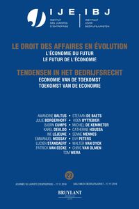 Jaarboek Dag van de Bedrijfsjuristen 2016 Economie van de toekomst - Toekomst van de economie / L’économie du futur - Le futur de l’économie
