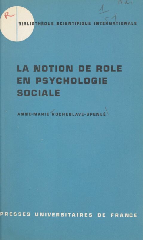 La notion de rôle en psychologie sociale Étude historico-critique