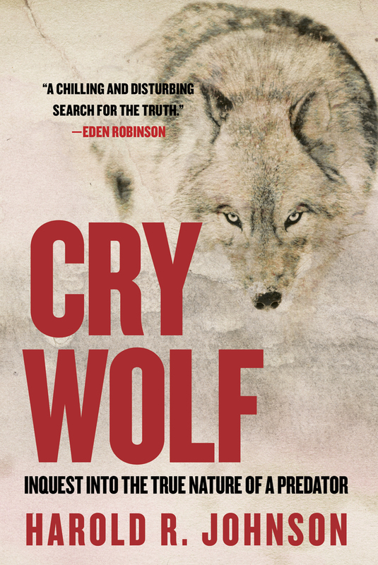 Cry Wolf Inquest into the True Nature of a Predator