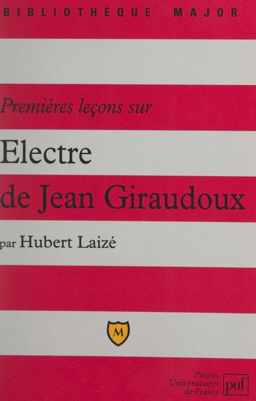 Premières leçons sur Électre de Jean Giraudoux