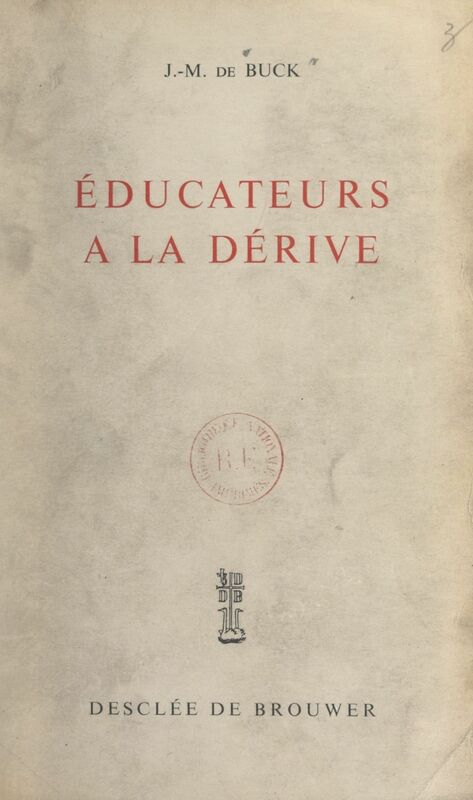 Éducateurs à la dérive