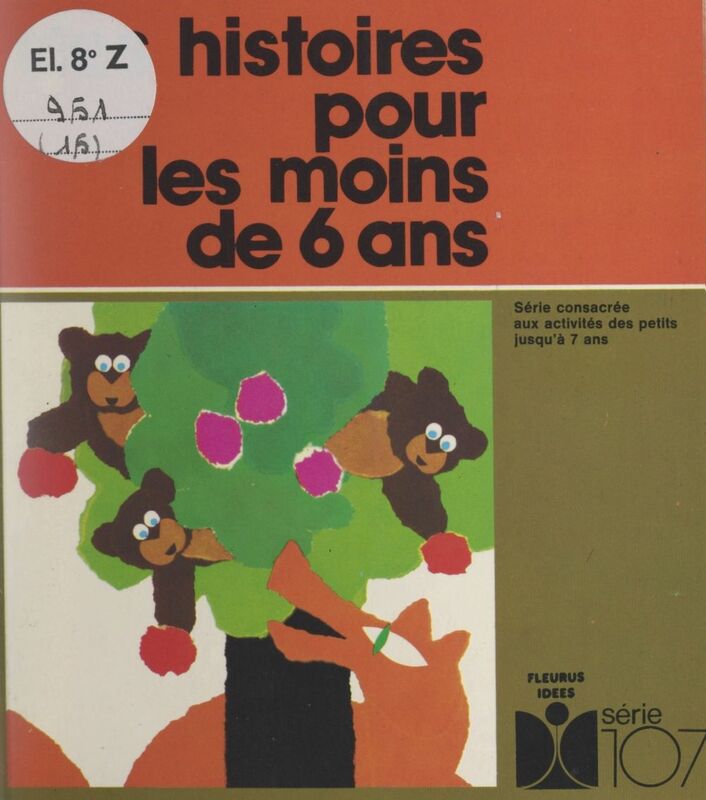Des histoires pour les moins de 6 ans
