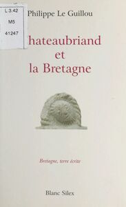 Chateaubriand et la Bretagne