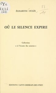 Où le silence expire