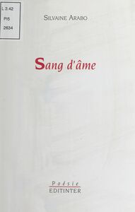 Sang d'âme : Poèmes (1997)