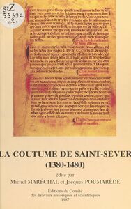 La Coutume de Saint-Sever (1380-1480) Édition et commentaire des textes gascon et latin