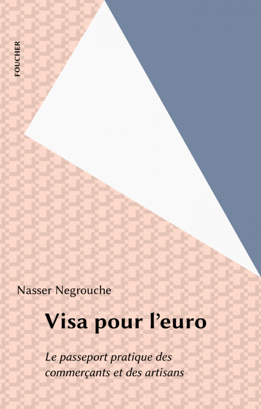 Visa pour l'euro Le passeport pratique des commerçants et des artisans