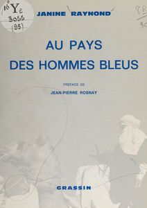 Au pays des hommes bleus Voyage au Hoggar, décembre 1968