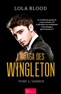 La Saga des Wingleton - Tome 2 Darren