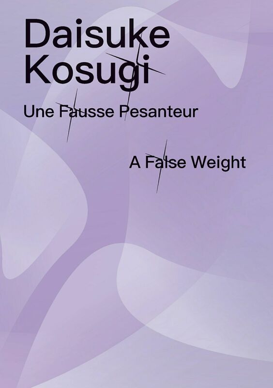 Diasuke Kosugi - Une Fausse Pesanteur