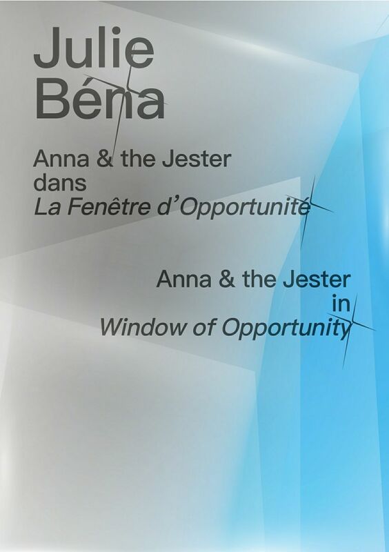 Julie Béna  - Anna & the Jester dans La Fenêtre d’Opportunité