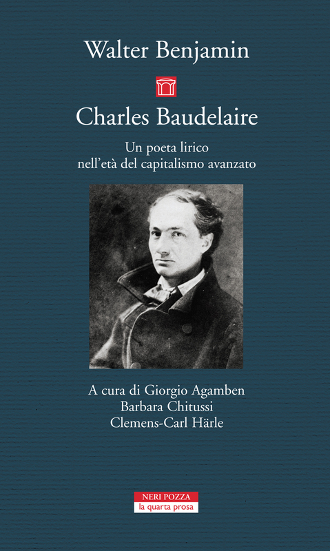 Charles Baudelaire Un poeta lirico nell'età del capitalismo avanzato
