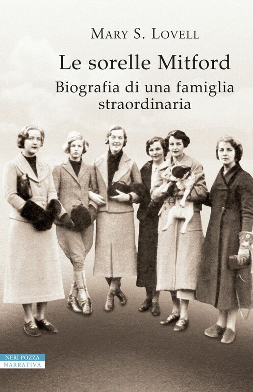 Le sorelle Mitford Biografia di una famiglia straordinaria