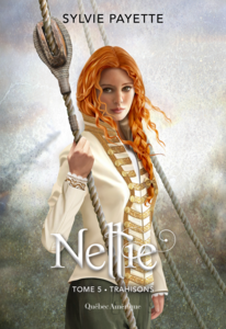 Nellie, Tome 5 - Trahisons Trahisons