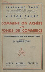 Comment on achète un fonds de commerce Conseils pratiques aux acheteurs de fonds
