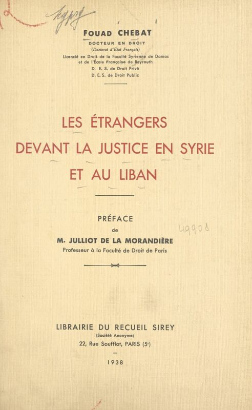 Les étrangers devant la justice en Syrie et au Liban