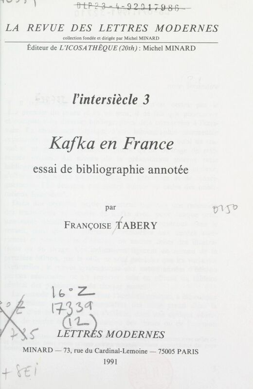 L'intersiècle (3). Kafka en France Essai de bibliographie annotée