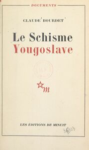 Le schisme yougoslave