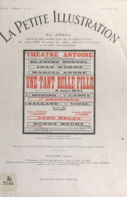 Une tant belle fille Pièce en trois actes jouée pour la première fois, le 28 novembre 1928, au théâtre Antoine
