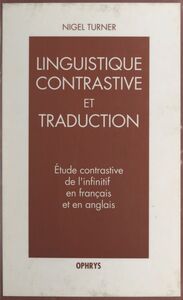Étude contrastive de l'infinitif en français et en anglais