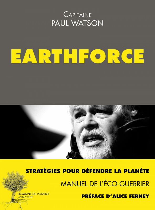 Earthforce Manuel de l'éco-guerrier