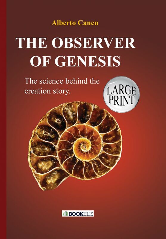 26th The observer of Genesis. The science behind the Creation story
