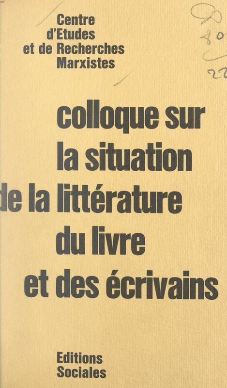 Colloque sur la situation de la littérature, du livre et des écrivains