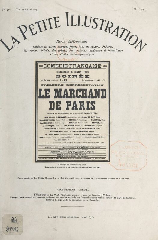 Le marchand de Paris Comédie en trois actes. Le marchand de Paris a été représenté pour la première fois, le 6 mars 1929 à la Comédie-Française
