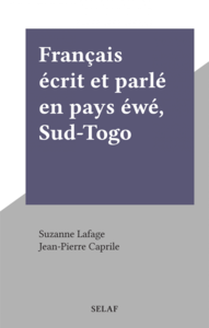 Français écrit et parlé en pays éwé, Sud-Togo