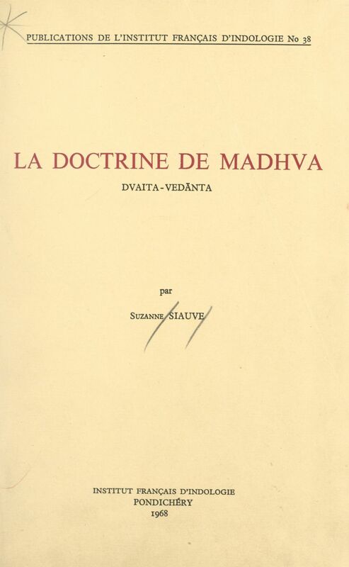 La doctrine de Madhva : dvaita-vedānta