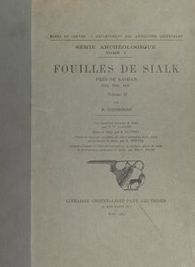 Fouilles de Sialk, près de Kashan, 1933, 1934, 1937 (2)