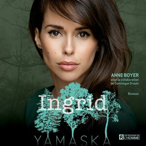 Ingrid - Yamaska