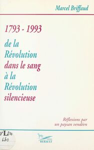 De la Révolution dans le sang à la Révolution silencieuse