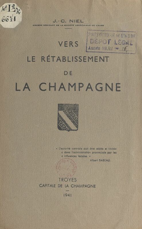 Vers le rétablissement de la Champagne