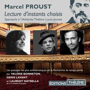 Une soirée avec Proust Les passages les plus emblématiques de La recherche du temps perdu