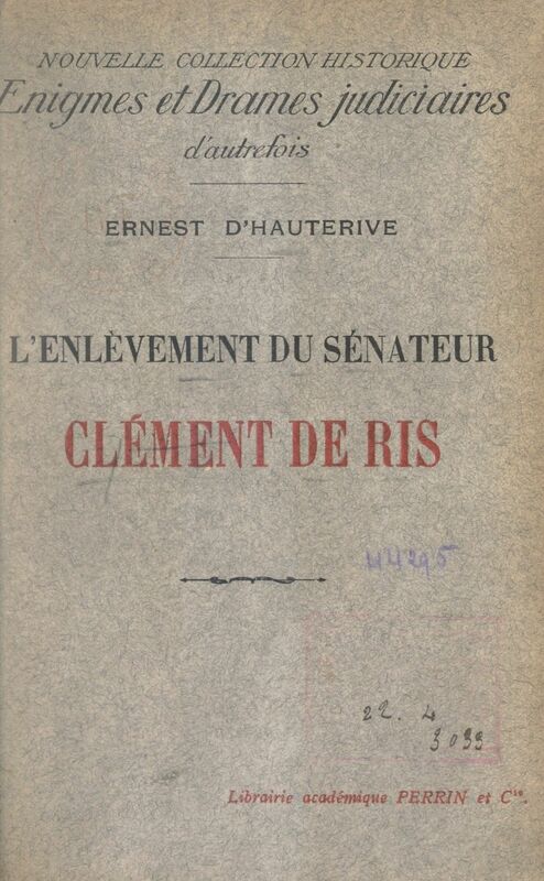 L'enlèvement du sénateur Clément de Ris
