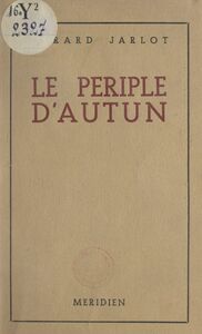 Le périple d'Autun